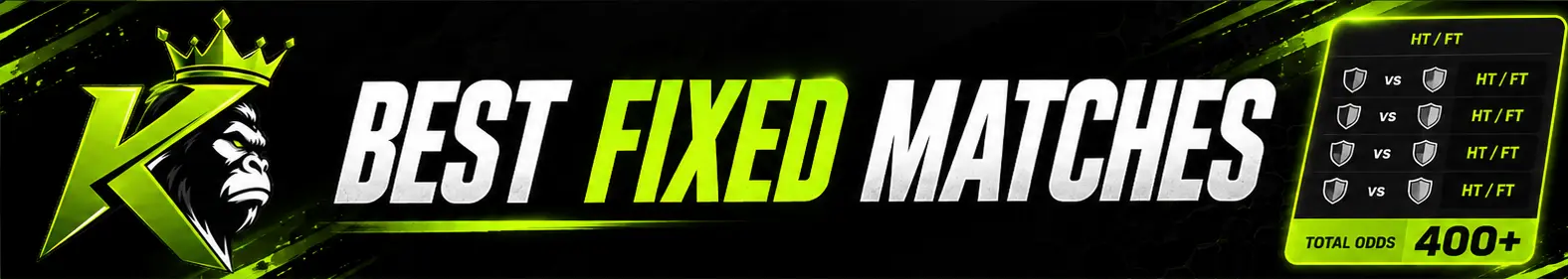 Best Fixed Matches Best Fixed Matches